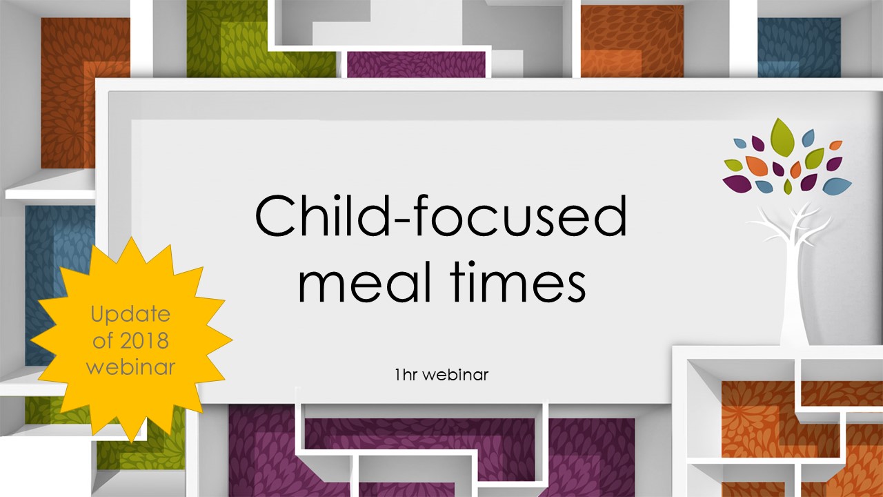 Child-focused meal times