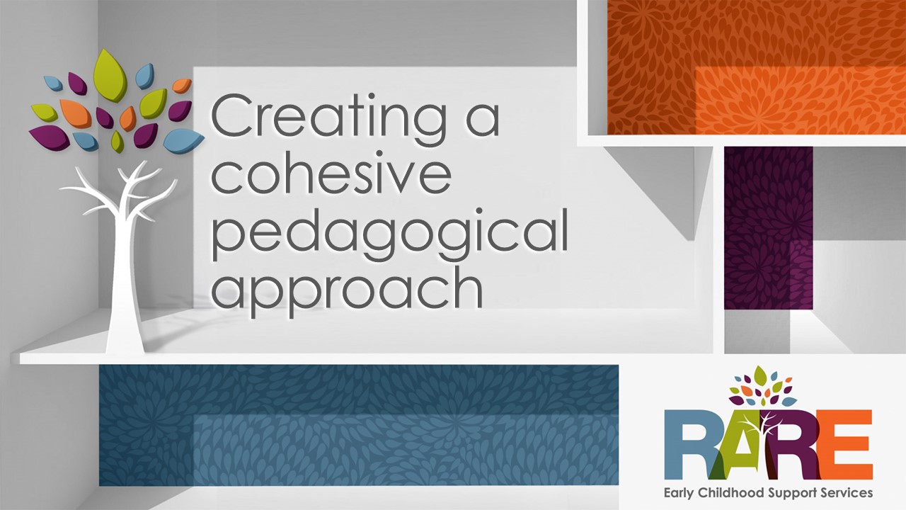 Creating a cohesive pedagogical approach