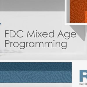 FDC Mixed Age Programming
