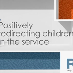 Positively redirecting children in the service
