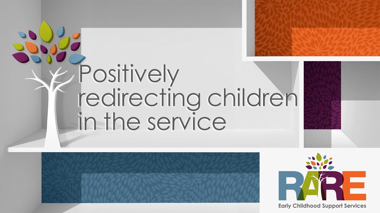Positively redirecting children in the service