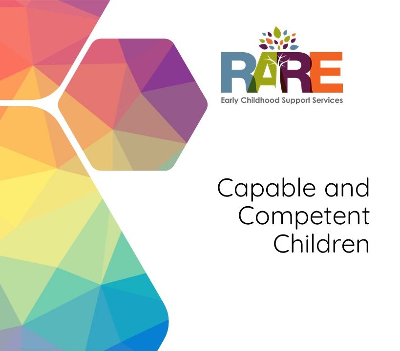 Capable and Competent Children