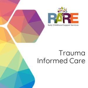 Trauma Informed Care