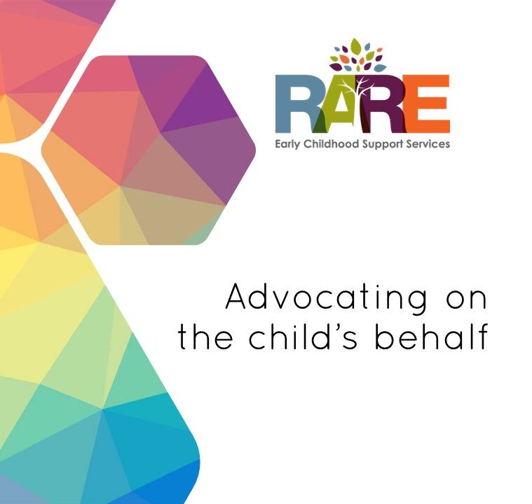 Advocating on the child's behalf