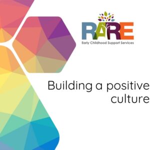 Building a positive culture