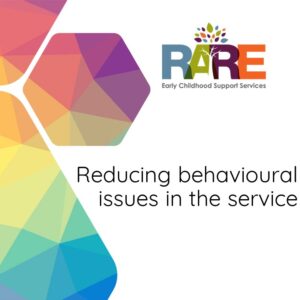 Reducing behavioural issues in the service