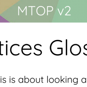MTOP v2 Practices Glossary