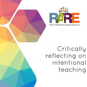 Critically reflecting on intentional teaching