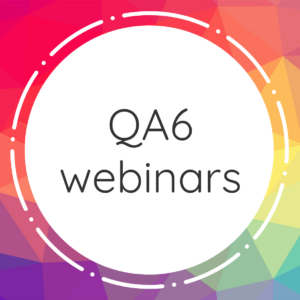 Quality Area 6 Webinars